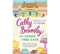 Lemon Tree Cafe Cathy Bramley, (Auteur)