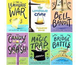 Lemonade War Series 1-6, Collections Set 6 Books, The Lemonade War, The Lemonade Crime, The Bell Bandit, The Candy Smash, The Magic Trap, The Bridge Battle, by Jacqueline Davies