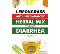 Lemongrass Anti-Inflammatory Herbal Mix For Fast Diarrhea Relief: Natural Plant-based Prebiotics (Supplement) For Digestive, Gut Health and Abdominal + Prevent Norovirus and Ulcer
