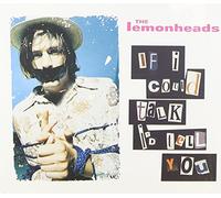 Lemonheads - If I Could Talk I'd Tell You [Import]