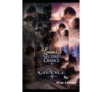 Lemon's 2nd chance: a love story - slice of life concept