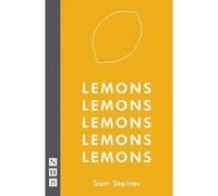 Lemons Lemons Lemons Lemons Lemons (NHB Modern Plays) - [Version Originale] Inconnu (Auteur)