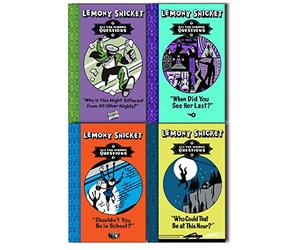 Lemony Snicket All The Wrong Questions 4 Books Collection Pack Set inc Who Could That Be At This Hour?, When Did You See Her Last?, Shouldn't You be in School?, Why Is This Night Different