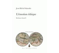 L'émotion éthique: Levinas vivant I