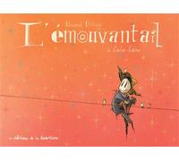 L'Émouvantail - Tome 2 - Cache-cache - Renaud Dillies - La Gouttiere Eds De - cartonné - Bande dessinée