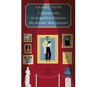 L'émouvante et singulière histoire du dernier des lecteurs