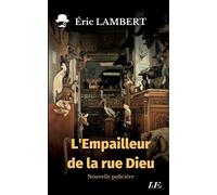 L'Empailleur de la rue Dieu