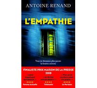 L'Empathie - Antoine Renand - Robert Laffont - broché - Roman