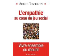 L'empathie Au Coeur Du Jeu Social | Occasion