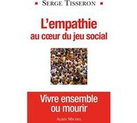 L'empathie Au Coeur Du Jeu Social | Occasion