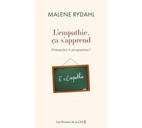 L'empathie, ça s'apprend. Demandez le programme !