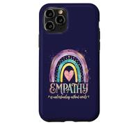 L'empathie est Comprendre sans Mots Coque pour iPhone 11 Pro