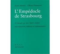 L'Empedocle De Strasbourg (P. Strasb. Gr. Inv. 1665-1666) Alain Martin, Oliver Primavesi (Auteur)
