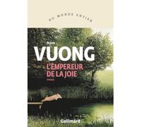 Ocean Vuong – L'empereur de la joie – Roman – Broché – traduit par Hélène Cohen – Gallimard