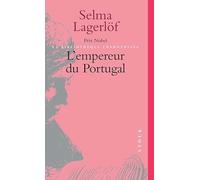 Selma Lagerlöf – L'Empereur du Portugal – Roman – Broché