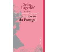 L'empereur du Portugal - Selma Lagerlöf - Stock - broché - Roman