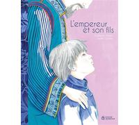 L'Empereur et son fils - Catherine Pallaro - Didier Jeunesse - broché - Contes et légendes jeunesse