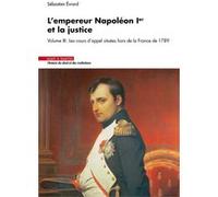La magistrature du 1er Empire et l'opération d'épuration des juges Vol 3