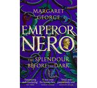 L'empereur Néron : La splendeur avant l'obscurité