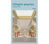 L'Empire assyrien
