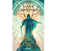L'Empire brisé, T1 : Le Prince écorché - Mark Lawrence - Bragelonne - Poche - Roman