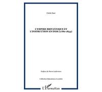 L'Empire britannique et l'instruction en Inde (1780-1854)