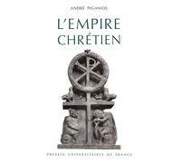 L'Empire chrétien - 325-395 - André Piganiol - Puf - Livre