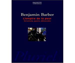 L'empire de la peur: Terrorisme, guerre, démocratie