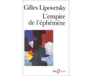L'Empire de l'éphémère de Lipovetsky (1991) Poche