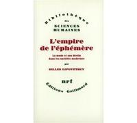 L'Empire de l'éphémère Gilles Lipovetsky (Auteur)