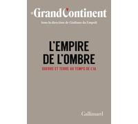 L'Empire de l'ombre: Guerre et terre au temps de l'IA