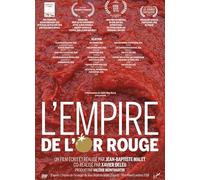 l'empire DE l'or Rouge