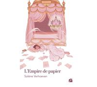 L'Empire de papier - Solène Verhoeven - Du Pantheon Eds - broché - Poésie