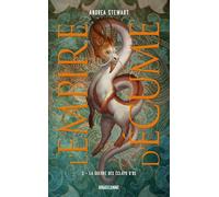 L'Empire d'écume, T3 : La Guerre des éclats d'os