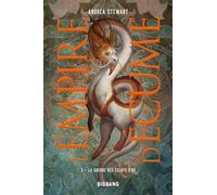 L'Empire d'écume, T3 : La Guerre des éclats d'os