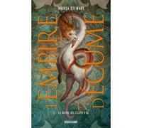 L'Empire d'écume – T3 : La Guerre des éclats d'os – Bragelonne