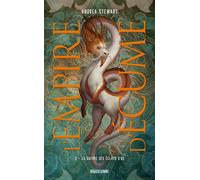 L'Empire d'écume, T3 : La Guerre des éclats d'os