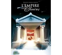 L'empire des chimères - Philippe Aurèle Leroux - Le Grimoire - Mille Saisons - broché - Roman