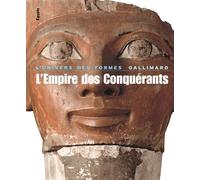 L'Empire des Conquérants L'Égypte au Nouvel Empire (1560-1070 avant J.-C.) - Cyril Aldred - Gallimard - relié - Beau livre