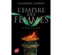 L'empire Des Femmes - Tome 2 - Teneros