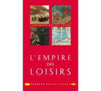 L'Empire des loisirs L'otium des Romains - Jean-Noël Robert - Belles Lettres - broché - Etude