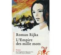 L'empire des mille mots Roman Rijka (Auteur)
