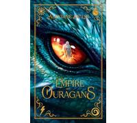 L'Empire des ouragans : La nouvelle Romantasy d'Alexiane de Lys ! (1)