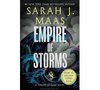 L'Empire des Tempêtes : L'auteur du best-seller du Sunday Times A Court of Thorns and Roses (Throne of Glass), numéro 1 des ventes du Sunday Times