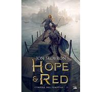 L'Empire des tempêtes, T1 : Hope et Red