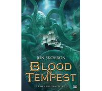 L'Empire des tempêtes – T3 : Blood & Tempest – Bragelonne