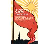 L'Empire d'Eurasie - Hélène Carrère d'Encausse - Lgf - Poche - Etude
