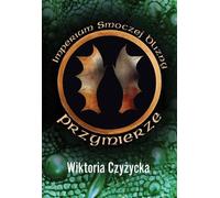 L'empire du dragon - Wiktoria Czyżycka (Buch auf Polnisch)