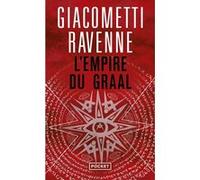 L'Empire du Graal Eric Giacometti (Auteur), Jacques Ravenne (Auteur)