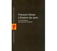 L'Empire du sens. L'Humanisation des sciences humaines